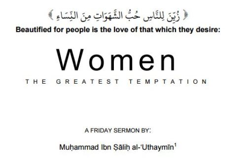Women : The Greatest Temptation – Shaykh Uthaymeen